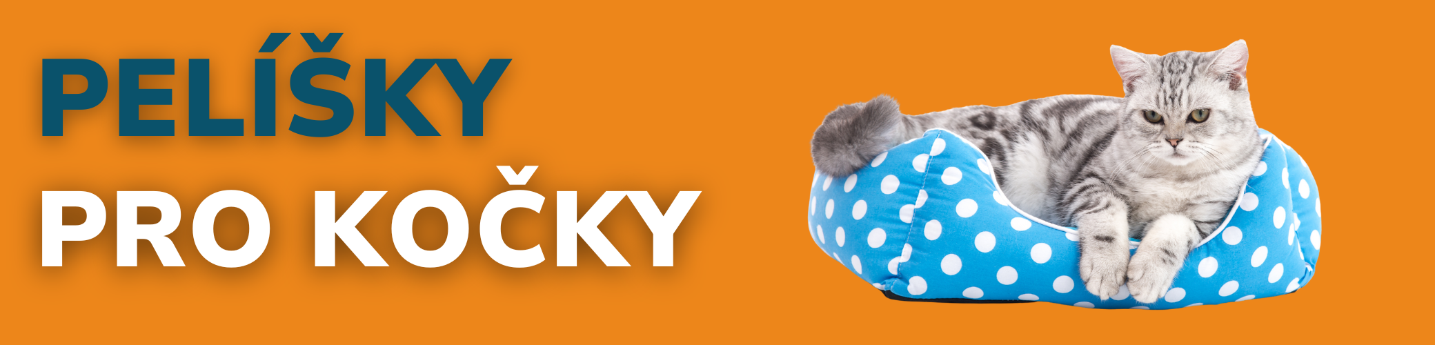 PELISKY PRO KOCKY